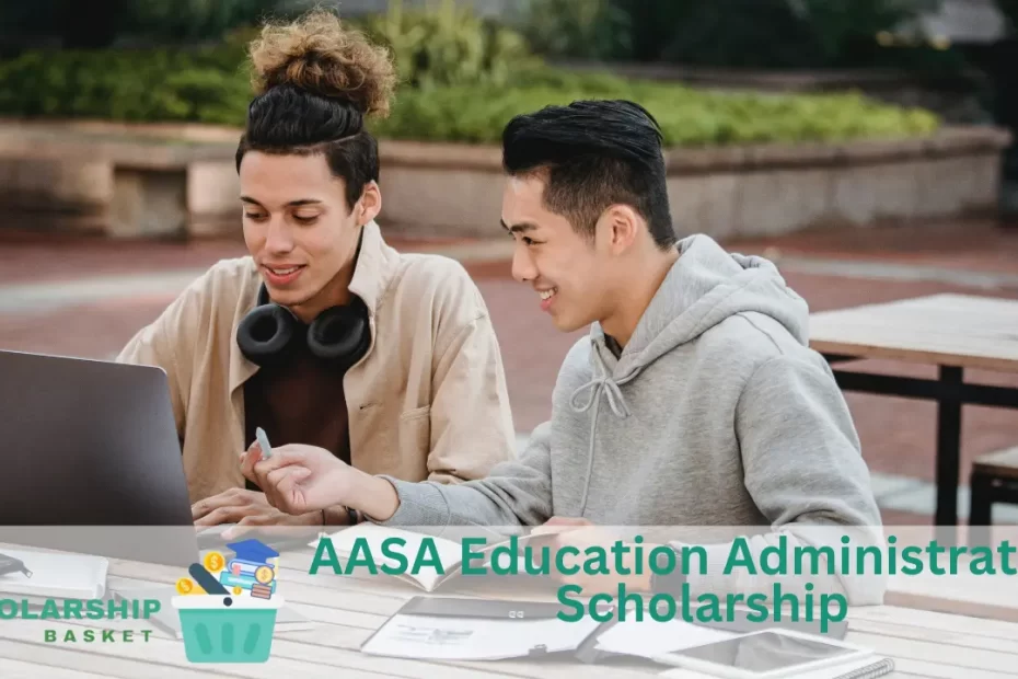 AASA Education Administration Scholarship