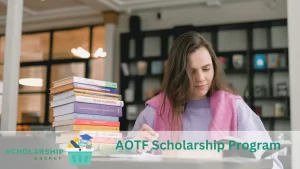AOTF Scholarship Program