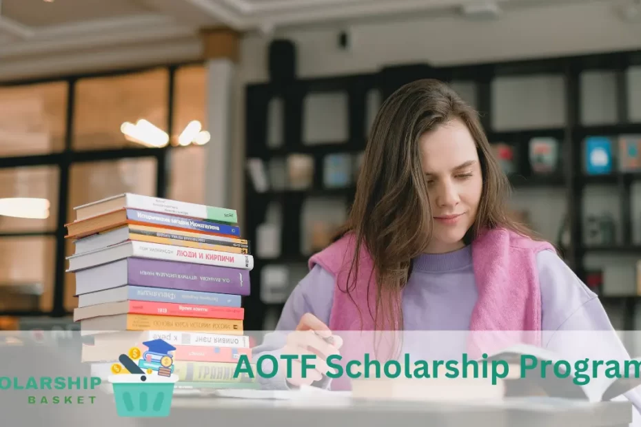 AOTF Scholarship Program