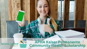 APHA Kaiser Permanente Community Health Scholarship