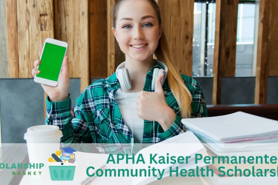 APHA Kaiser Permanente Community Health Scholarship