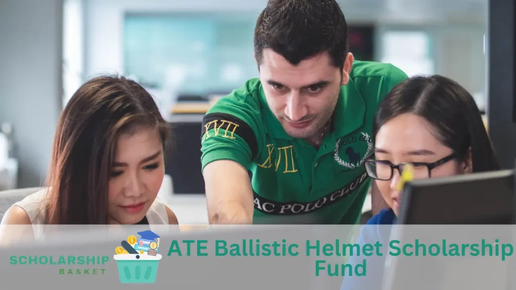 ATE Ballistic Helmet Scholarship Fund