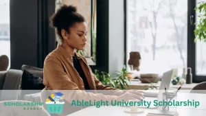AbleLight University Scholarship