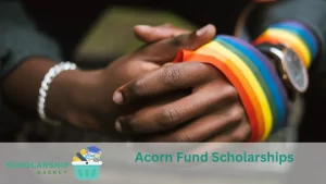 Acorn Fund Scholarships