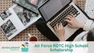 Air Force ROTC High School Scholarship