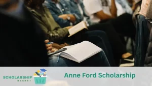 Anne Ford Scholarship