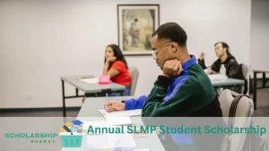 Annual SLMP Student Scholarship