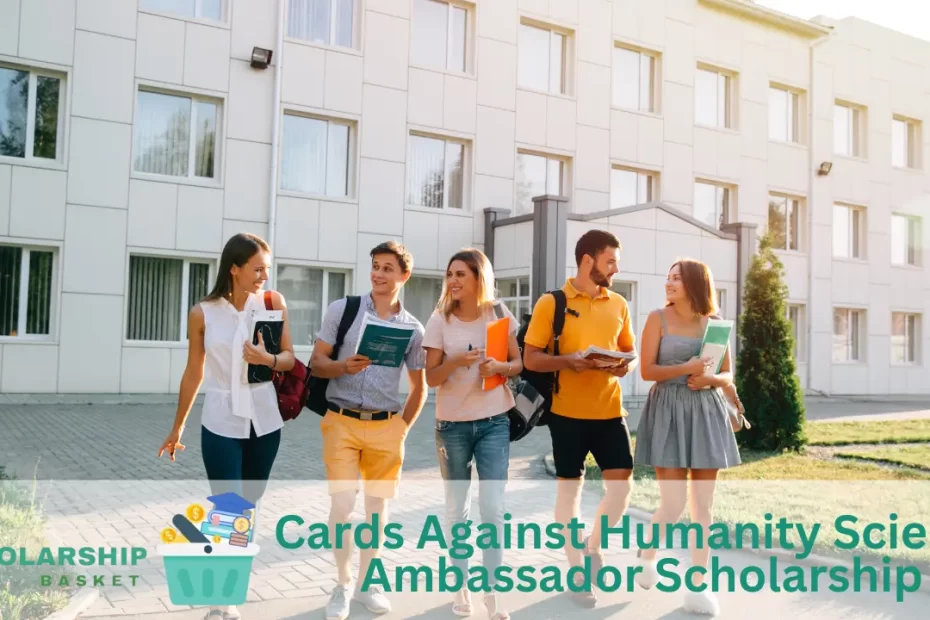 Cards Against Humanity Science Ambassador Scholarship