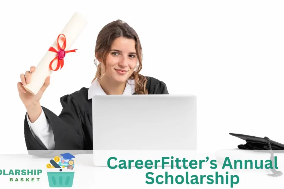 CareerFitter’s Annual Scholarship