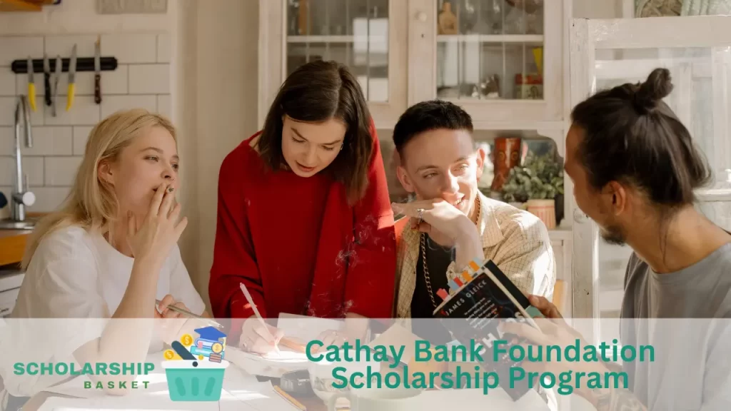 Cathay Bank Foundation Scholarship Program