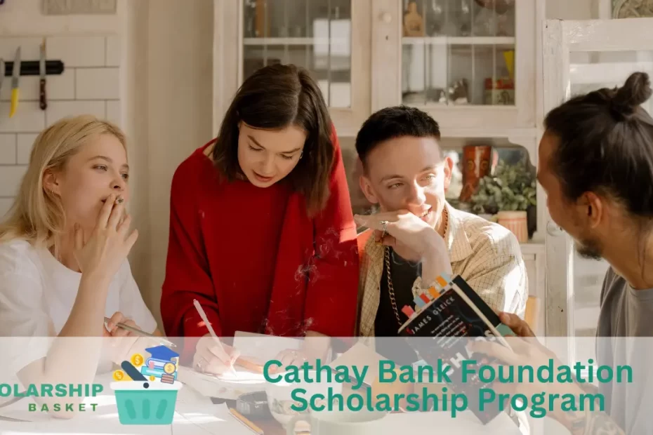 Cathay Bank Foundation Scholarship Program