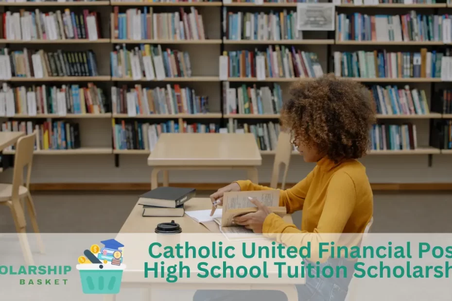 Catholic United Financial Post-High School Tuition Scholarship