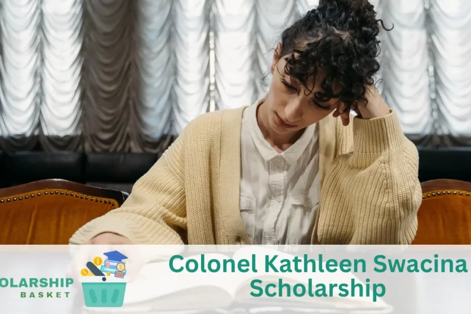 Colonel Kathleen Swacina Scholarship