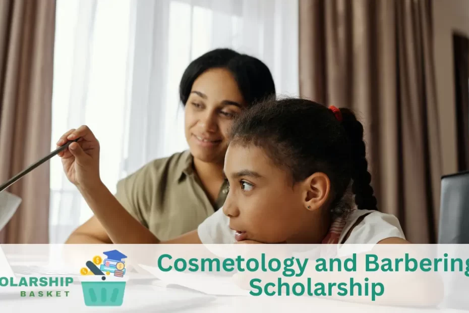 Cosmetology and Barbering Scholarship