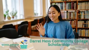 Darrel Hess Community College Scholarship