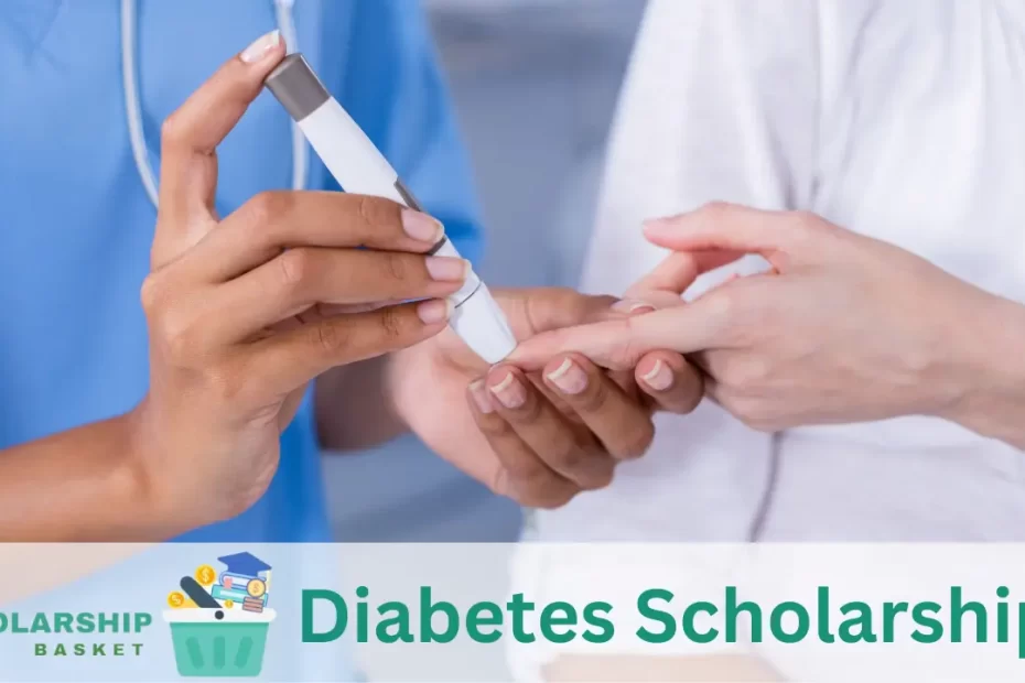Diabetes Scholarships