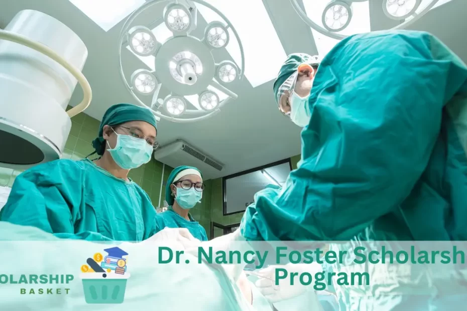 Dr. Nancy Foster Scholarship Program