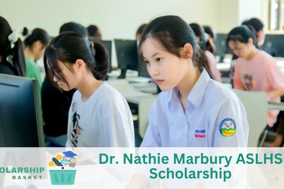 Dr. Nathie Marbury ASLHS Scholarship