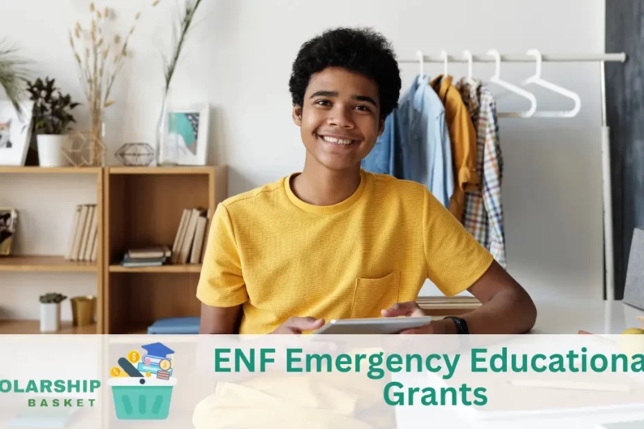 ENF Emergency Educational Grants