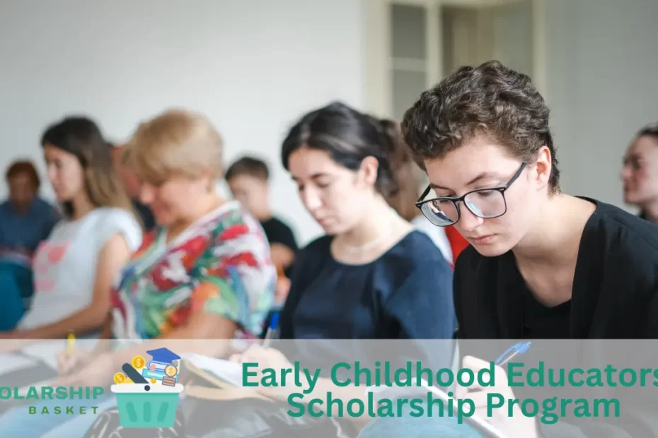 Early Childhood Educators Scholarship Program