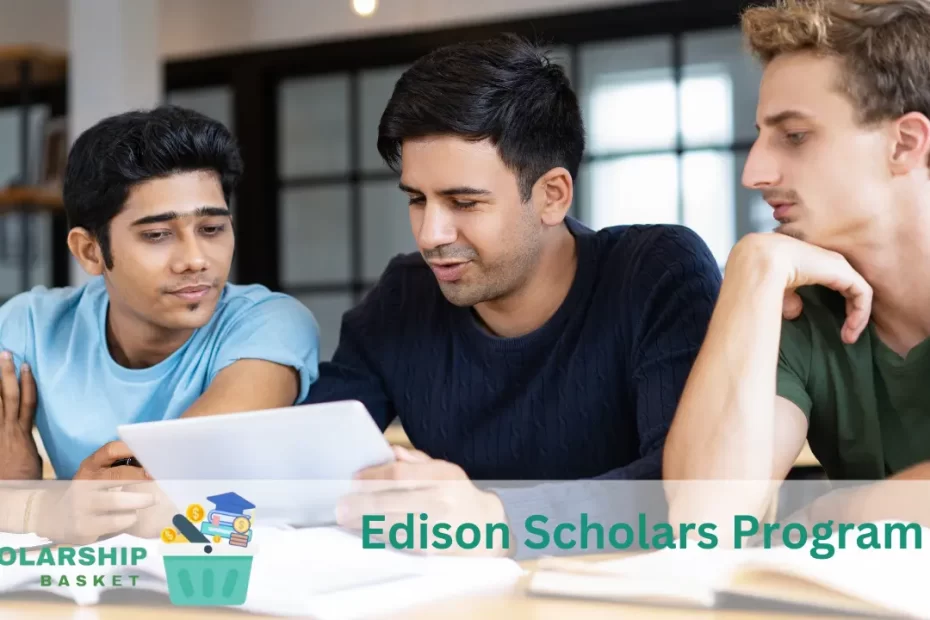 Edison Scholars Program