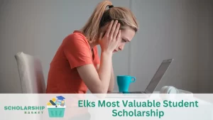 Elks Most Valuable Student Scholarship