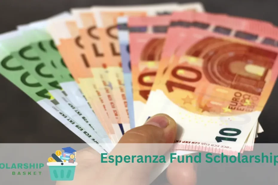 Esperanza Fund Scholarship