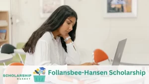 Follansbee-Hansen Scholarship