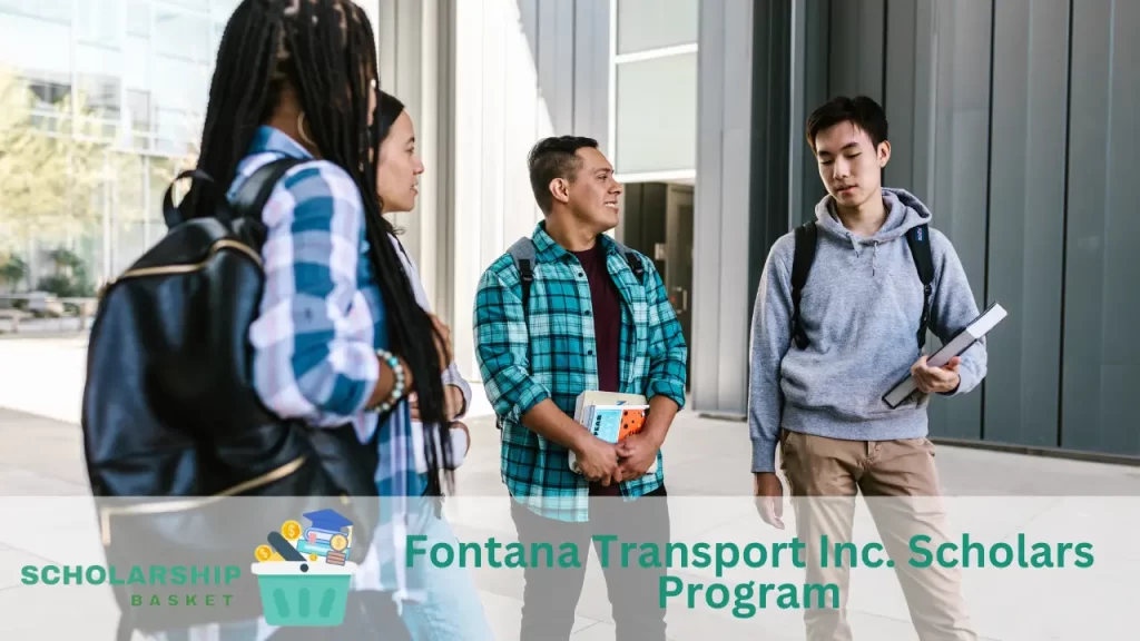 Fontana Transport Inc. Scholars Program