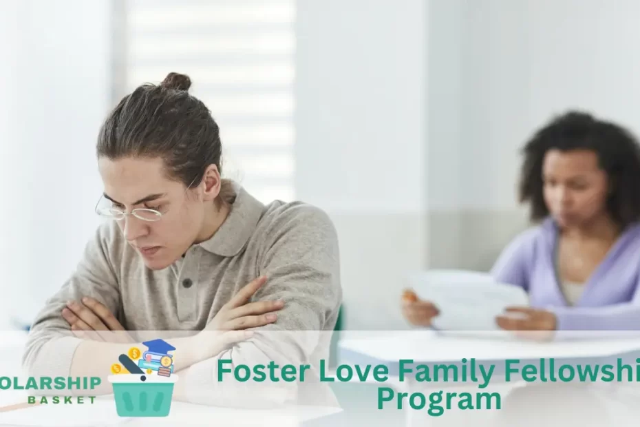 Foster Love Family Fellowship Program