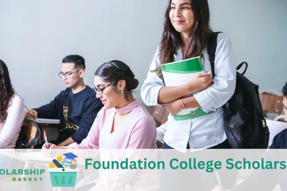 Foundation College Scholarship