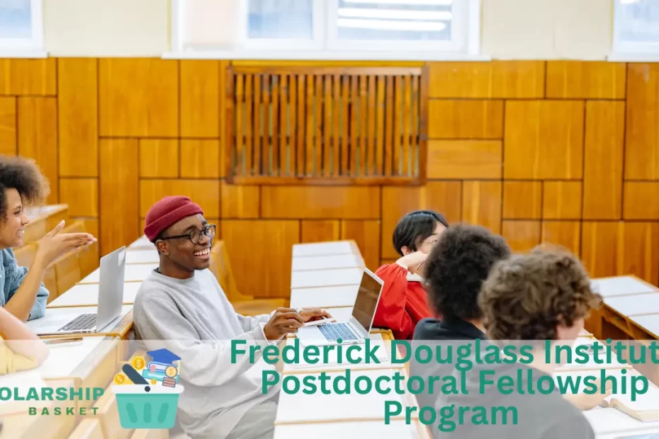 Frederick Douglass Institute Postdoctoral Fellowship Program