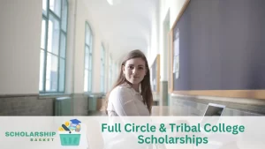 Full Circle Tribal College Scholarships