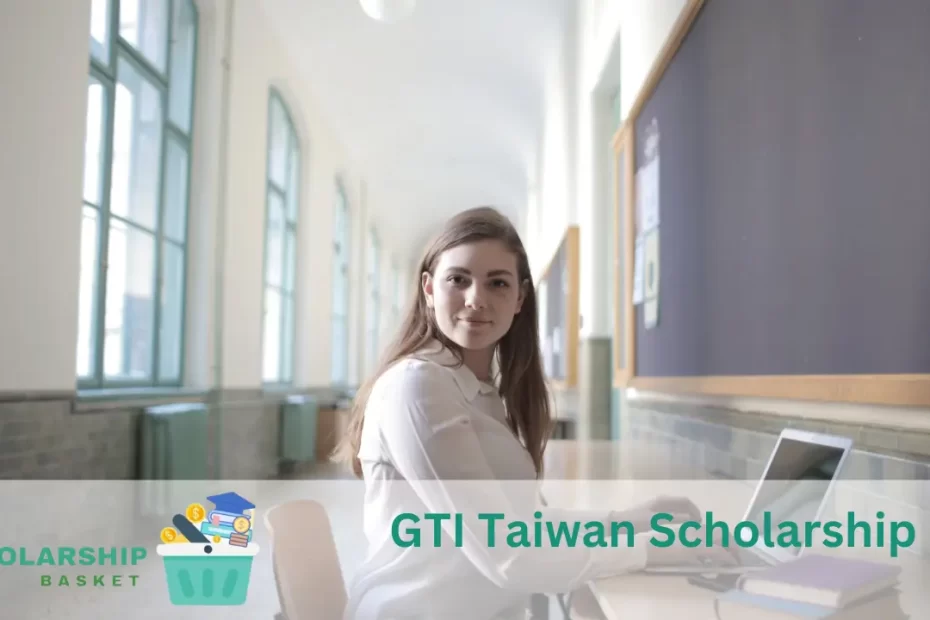 GTI Taiwan Scholarship