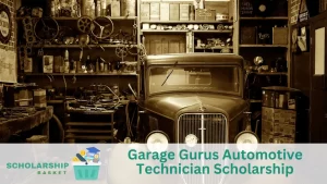 Garage Gurus Automotive Technician Scholarship