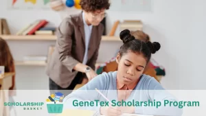GeneTex Scholarship Program
