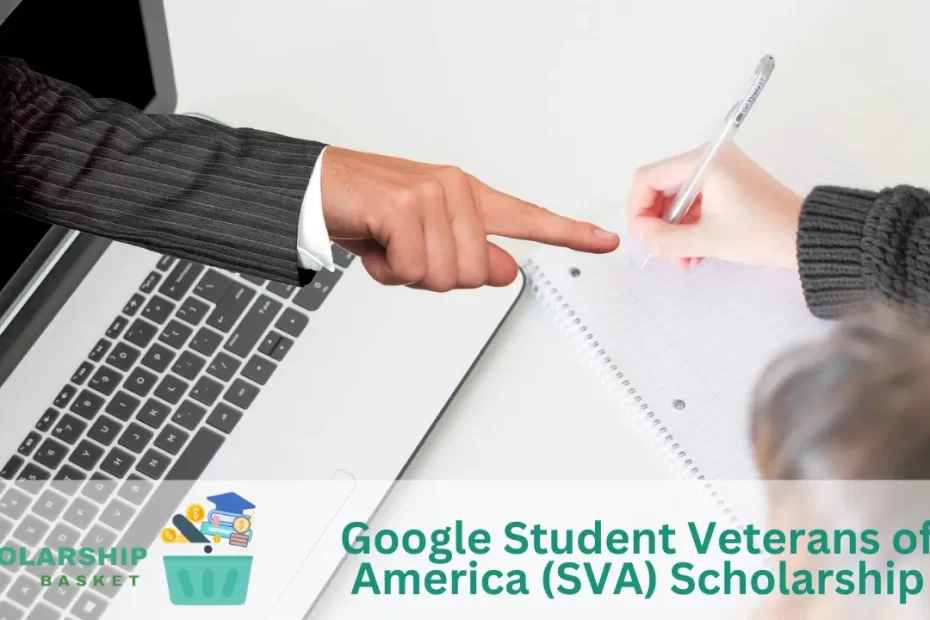 Google Student Veterans of America (SVA) Scholarship