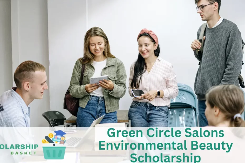 Green Circle Salons Environmental Beauty Scholarship