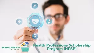 Health Professions Scholarship Program (HPSP)