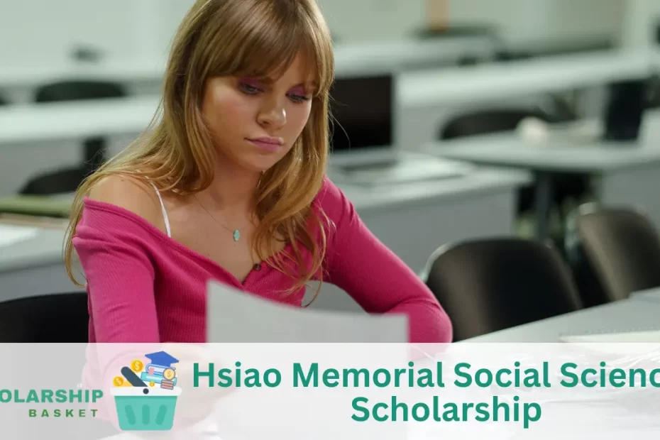Hsiao Memorial Social Sciences Scholarship