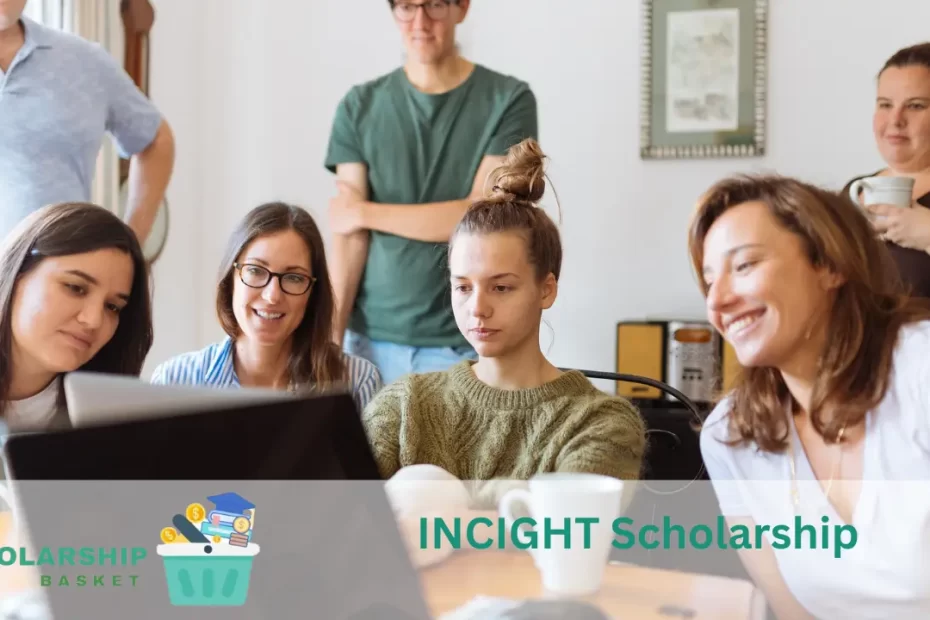 INCIGHT Scholarship