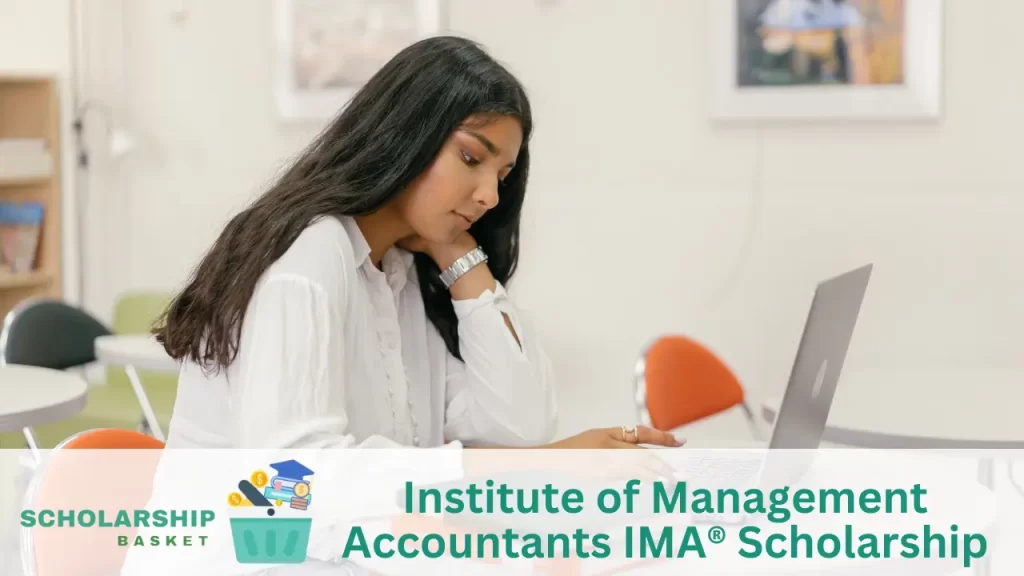 Institute of Management Accountants IMA® Scholarship