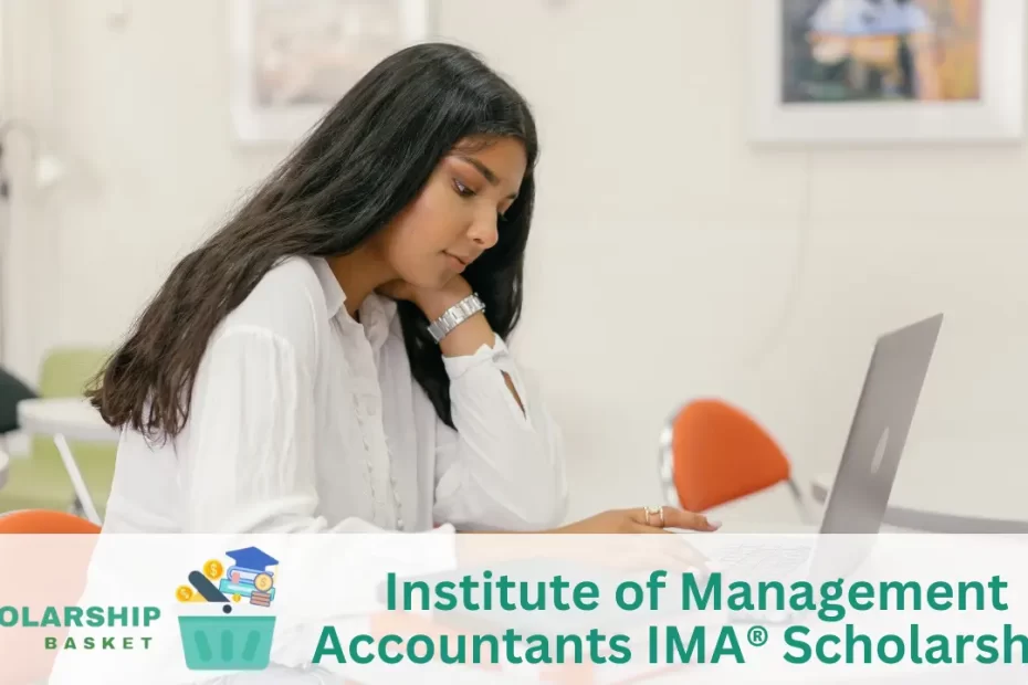 Institute of Management Accountants IMA® Scholarship