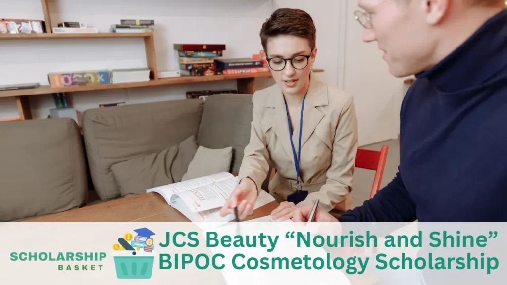 JCS Beauty “Nourish and Shine” BIPOC Cosmetology Scholarship