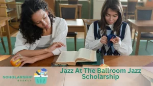 Jazz-At-The-Ballroom-Jazz-Scholarship