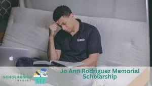 Jo Ann Rodriguez Memorial Scholarship
