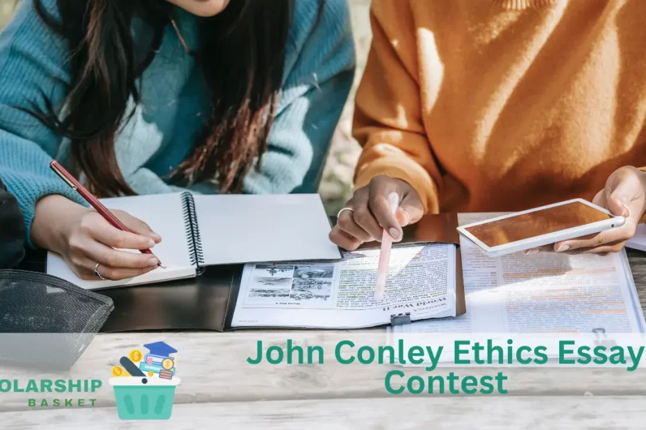 John Conley Ethics Essay Contest