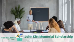 John Kitt Memorial Scholarship