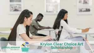 Krylon Clear Choice Art Scholarship