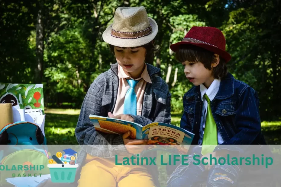 Latinx LIFE Scholarship